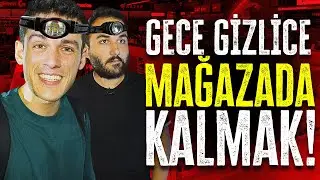 GECE TEKNOLOJİ MAĞAZASINDA KALMAK! ft.