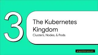 Kubernetes Explained Simply: Architecture, Pods, Nodes, Clusters & etcd for Beginners