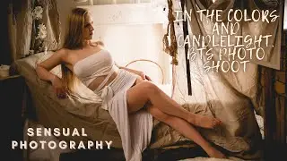 Sensual photography: In the colors and candlelight. BTS photo shoot