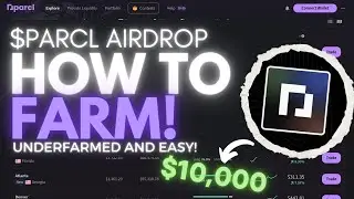 How To Farm Parcl Airdrop | Full Tutorial