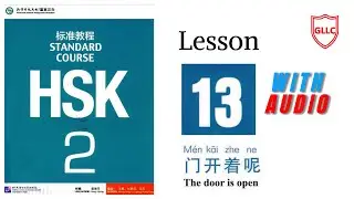Hsk 2 Standard Course Textbook Audio | Full Book | Lesson 13