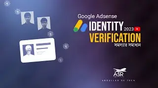 Google adsense identity verification 2023 | adsense verification bangla