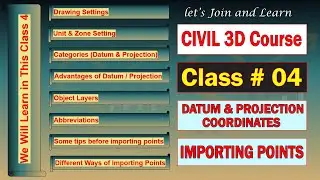 Civil 3d Basic Setting | Datum Projection and Importing Points with Bonus Tips - Class 4