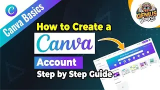 How to Create a Canva Account Step by Step Guide | Genius Junkie