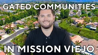 A Beautiful Gated Community in Mission Viejo Ca