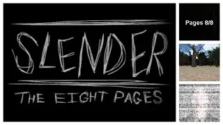 SLENDER-MAN - THE EIGHT PAGES [SPEEDRUN/COMPLETED]