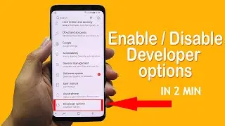 How to turn of developer settings on android || Enable developer mode on android phone
