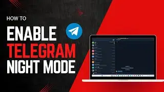 How to Turn On Night Mode on Telegram Desktop