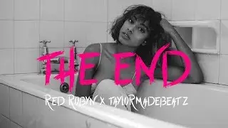Red Robyn x TaylorMadeBeatz - The End