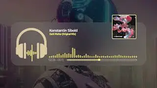 Konstantin Sibold - Dark Matter (Original Mix)
