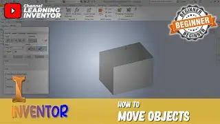 Inventor How To Move Objects