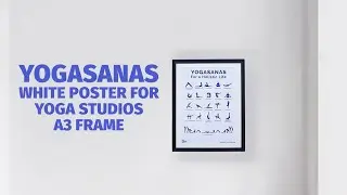 Yogasanas - White Poster for Yoga Studios - A3 Frame | Indic Inspirations