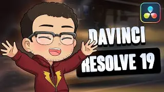 DaVinci Resolve 19 Overview