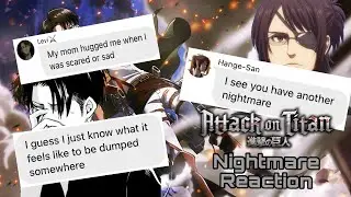 // Y/N X AOT // They React To You Having A Nightmare Part 2