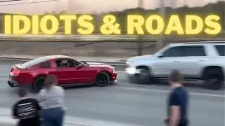 Idiots & Roads