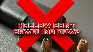Hollow point bawal na daw?
