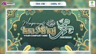 FREE CDR - Desain Banner Spanduk Memperingati Isra Miraj Nabi Muhammad SAW CorelDRAW X7 #asifbaart