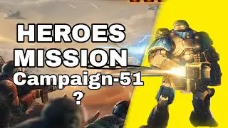 How to unlock Heroes | campaign 51 | NirajOP