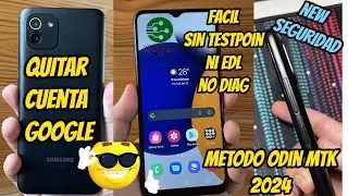 FRP Samsung MTK a03s New Seguridad 2024 Bin 4 -3-2-1 Modo Odín || Unlocktool Facil