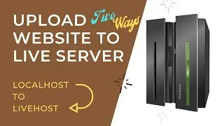 How to Upload Website to Live Server || Localhost to Live Sever