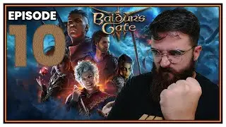 This Surgery Did NOT Go Well! · Baldurs Gate 3 · 1st Playthrough [PC] · Part 10