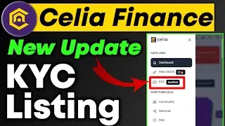 Celia KYC & Listing Update | Celia Finance New Update Today |