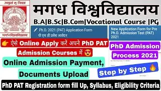 Magadh University PhD PAT Admission form 2021,How to Apply Online Admission in PHD Courses 2021