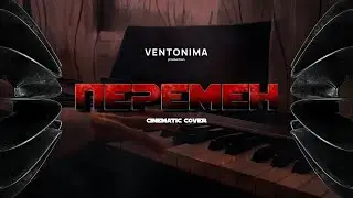Ventonima - Changes (Cinematic Cover)