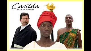 CASILDA GRITO DE LIBERTAD - CASTING | UN FILM DE DERBY ARBOLEDA | CALI - COLOMBIA