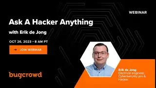 Ask A Hacker Anything with Erik de Jong