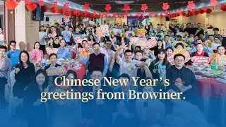 2024 Chinese New Year's greetings from Browiner
