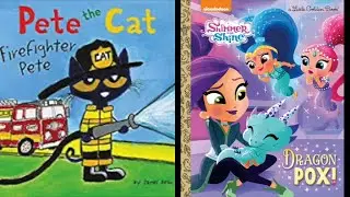Pete The Cat and Shimmer & Shine Dragon Pox