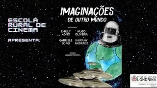 Curta-metragem: Imaginações de Outro Mundo
