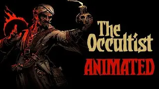 THE OCCULTIST animated