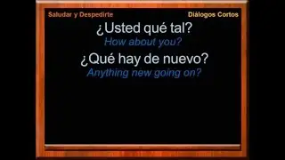 Say Hello, Say Goodbye | Frases en Español | Learn Spanish | free spanish | español gratis
