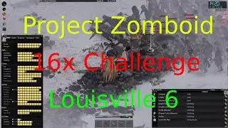 I killed 5k zombies to clean up the mess left by sneaking practice. Project Zomboid 16x Challenge 19