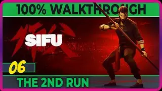 Sifu - 06 - The Squats & Club - 2nd Run (100% complete achievements/collectibles)