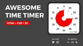 Awesome Time Timer - HTML + CSS + JS