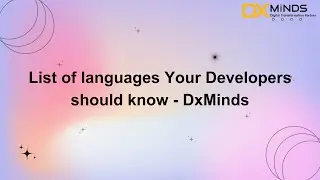 List of languages Your Developers should know - DxMinds