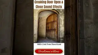 Creaking Door Open & Close Sound Effects #soundeffects #shorts