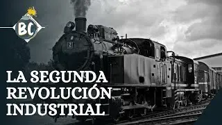 LA SEGUNDA REVOLUCIÓN INDUSTRIAL