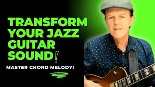 Unlock Pro Level Chord Melodies with Barry Harris Techniques