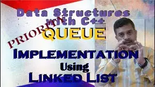 Priority Queue Implementation using Linked List in C++  with example || By Studies Studio