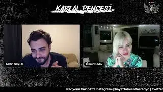 Ömür Gedik'le Kartal Pençesi - Melih Selçuk - 01/06/2021