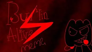 Buried alive meme [bfdi au:Red Lightning Organization]