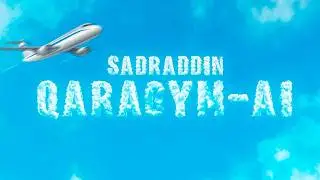 Sadraddin - Qaragym-ai (Freestyle) | Official Visualizer