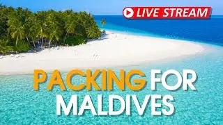 3 Months in Maldives, What are we Packing?