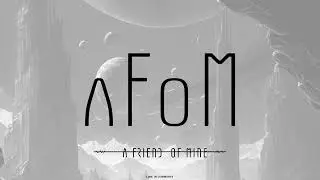 a Friend of Mine  |  'a Friend of Mine' EP ᴴᴰ