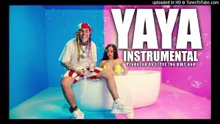 6IX9INE- YAYA (Instrumental)