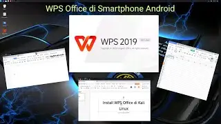 Tutorial Cara Install WPS Office Versi PC di Smartphone Android | Kali Linux Android